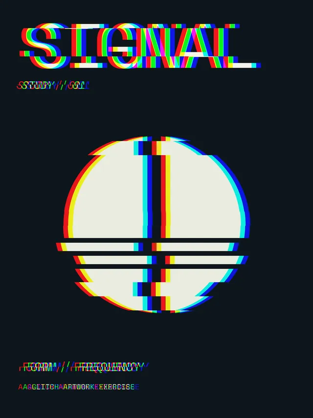 Colored edges and selected sideways-shifted bands interrupt the SIGNAL headline and circle.